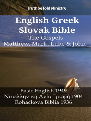 cover image of English Greek Slovak Bible--The Gospels--Matthew, Mark, Luke & John